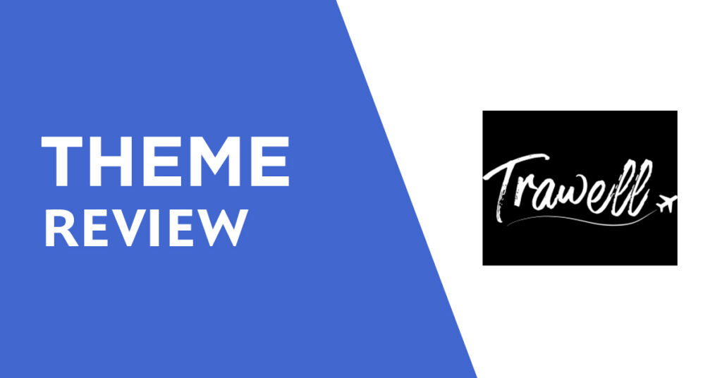 Discover the stunning features of Trawell Travel Blog WordPress Theme. Get a comprehensive review and see how it can enhance your travel blogging journey.